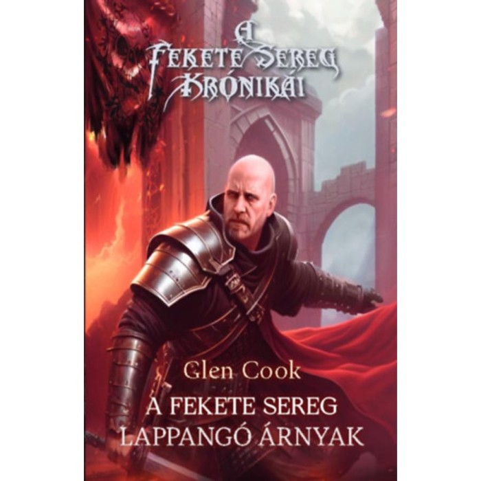 Lappang&oacute; &aacute;rnyak - Glen Cook