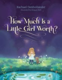 How Much Is a Little Girl Worth?, 2018