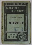 NUVELE de ZAHARIA BARSAN , 1914, PREZINTA PETE SI URME DE UZURA
