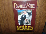 Danielle Steel -Nunta in stil Hollywoodian