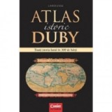 Atlas istoric Duby - Larousse, Lia Decei