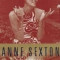Anne Sexton: A Biography