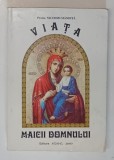 VIATA MAICII DOMNULUI , PARTEA I AURORA CRESTINISMULUI de NICODIM MANDITA , 2003