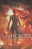 Flamecaster - Volume 1 | Cinda Williams Chima