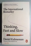 Thinking, Fast and Slow - Daniel Kahneman, winner of the Nobel Prize