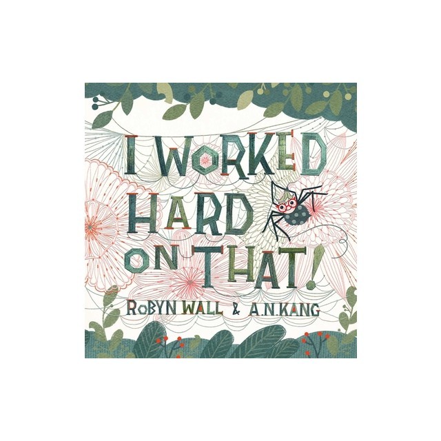 I Worked Hard on That!