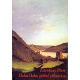 Hahn-Hahn gr&oacute;fnő pillant&aacute;sa - Esterh&aacute;zy P&eacute;ter