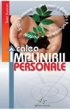 Calea implinirii personale - Todd Duncan