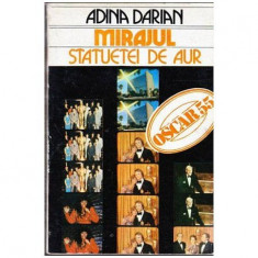 Adina Darian - Mirajul statuietei de aur - Oscar 55 - 104184