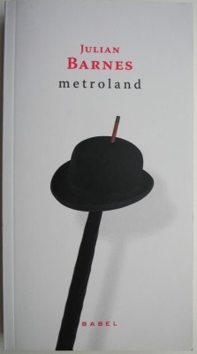 Metroland &amp;ndash; Julian Barnes foto