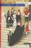 Cumpara ieftin Dictionar Universului Britanic - Mihaela Anghelescu Irimia, Humanitas, 1999, 313 pagini, Cultura generala, Limba Romana