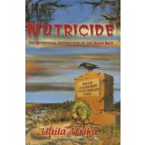 Nutricide: The Nutritional Destruction of the Black Race