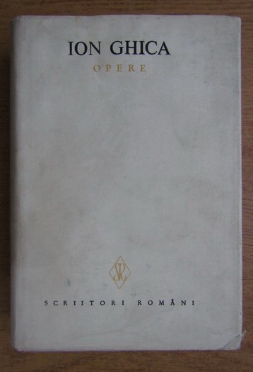 Ion Ghica - Opere (volumul 4: Articole, Documente, Corespondenta)
