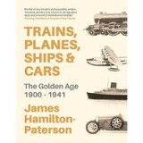 Trains, Planes, Ships and Cars