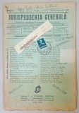 JURISPRUDENTA GENERALA , PUBLICATIUNE SAPTAMANALA DE JURISPRUDENTA ROMANA SI STRAINA , NR. 33 , 1942