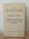 C. Bratesco, V. Mihailesco, N. Al. Radulesco, V. Tufesco - L&#039;Unite et les Fonctions du Pays et cu Peuple Roumain