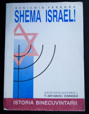 Beniamin Faragau - Shema Israel! (edi?ia a II-a) foto