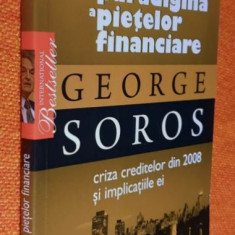 Noua paradigma a pietelor financiare - George Soros - Criza creditelor din 2008