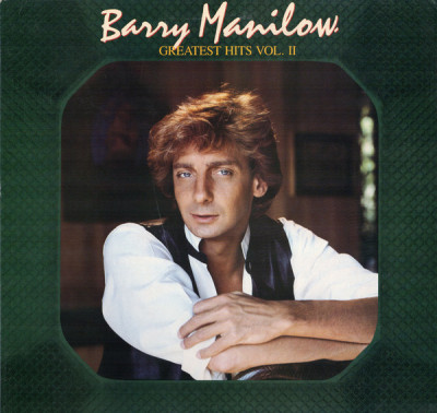 Vinil Barry Manilow &amp;lrm;&amp;ndash; Greatest Hits Vol. II (VG) foto