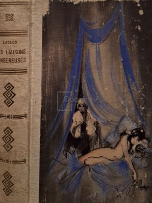 Choderlos de Laclos - Les liaisons dangereuses (Editia: 1966) foto