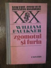 ZGOMOTUL SI FURIA+WILLIAM FAULKNER foto