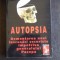 AUTOPSIA - SORIN ROSCA STANESCU