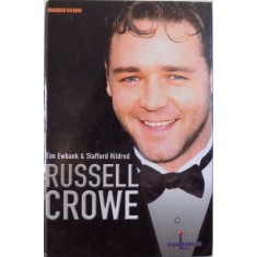 RUSSELL CROWE de TIM EWBANK si STAFFORD HILDRED , 2003