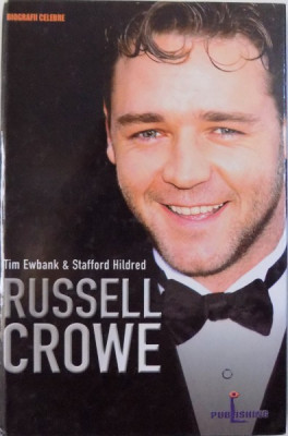 RUSSELL CROWE de TIM EWBANK si STAFFORD HILDRED , 2003 foto