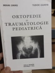 Ortopedie si traumatologie pediatrica - Mihai Jianu foto
