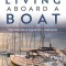 The Essentials of Living Aboard a Boat: The Definitive Guide for Livaboards