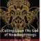 Ganesha Mantra Magick: Calling Upon the God of New Beginnings