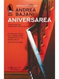 Cumpara ieftin Aniversarea/Andrea Bajani