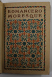 ROMANCERO MORESQUE , traduction de ALEXANDRE ARNOUX , 1921