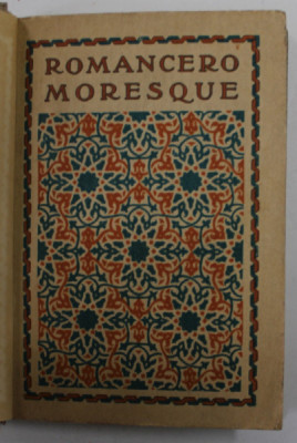 ROMANCERO MORESQUE , traduction de ALEXANDRE ARNOUX , 1921 foto