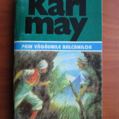 Karl May - Prin văgăunile balcanilor ( Opere, vol. 36 )