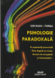 ION RADU-TOMSA - PSIHOLOGIE PARADOXALA ( CU DEDICATIE SI AUTOGRAF )