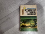 Intoarcerea pe tarmul disparut de Mihnea Moisescu