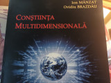 CONSTIINTA MULTIDIMENSIONALA - ION MANZAT, OVIDIU BRAZDĂU, PSYCHE 2003, 446 P