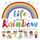 Life is a Rainbow [Pr&oacute;xima aparici&oacute;n]