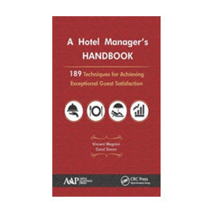 A Hotel Manager's Handbook | Vincent P. Magnini, Carol J. Simon