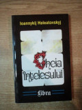 CHEIA INTELESULUI de IOANNYKIJ HALEATOVSKYJ , Bucuresti 2000