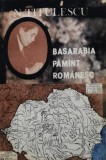 Basarabia, pamant romanesc - 1992 - Nicolae Titulescu (Z255)