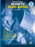 Beyond Basics: Acoustic Blues Guitar, Book &amp; CD [With CD]