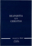 Reapariția lui Christos - Alice A. Bailey - Ed. Luana 2002
