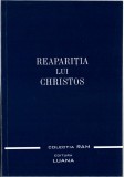 Reapariția lui Christos - Alice A. Bailey - Ed. Luana 2002