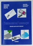 TEHNOLOGII DE FABRICATIE, INDRUMATOR PENTRU LUCRARI DE LABORATOR de DOMNITA FRATILA ... NICOLAE PANC, 2011