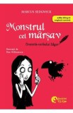 Cronicile corbului Edgar. Monstrul cel marsav - Marcus Sedgwick