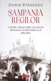 SAMPANIA REGILOR. O ISTORIE PRIMEI FABRICI DE SAMPANIE DIN ROMANIA. PIVNITELE RHEIN &amp; CIE (1892-2022)-DORIN-349711