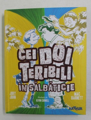 CEI DOI TERIBILI IN SALBATICIE de MAC BARNETT si JORY JOHN , ilustratii de KEVIN CORNELL , 2019 foto