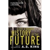 Glory O&#039;Brien&#039;s History of the Future